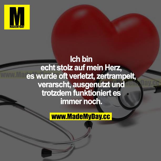 Ich bin echt stolz auf Made My Day