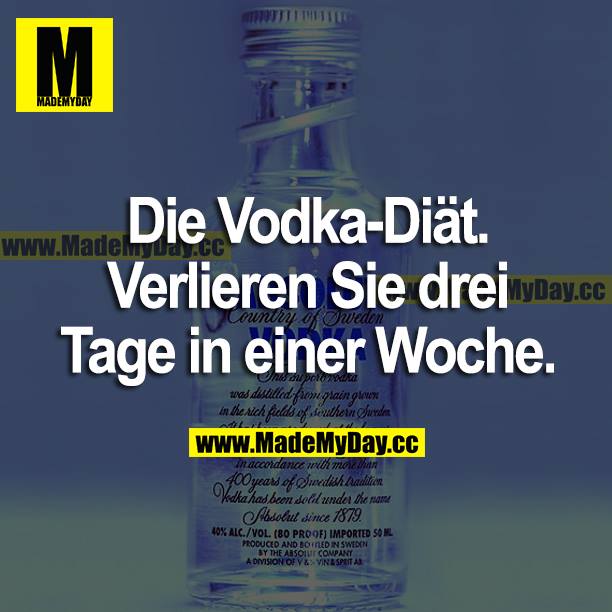 Die Vodka-Diät. Verlieren Sie drei Tage in einer Woche.