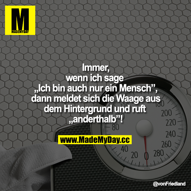 Ich schaue nicht zurück und frage mich:<br />
"Warum ...?"<br />
Ich schaue grinsend nach vorne und sage: "Warum nicht ...?”