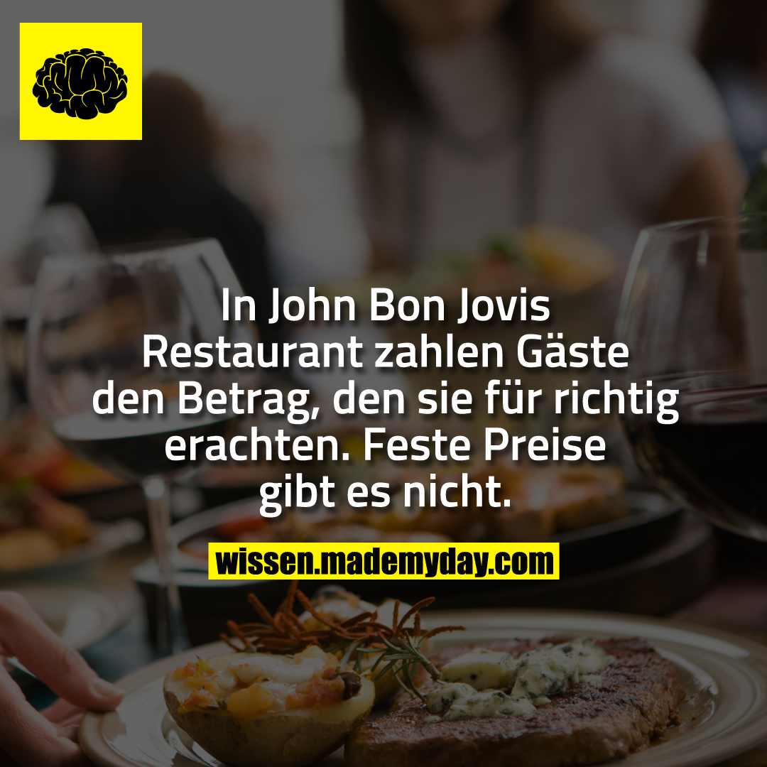 In John Bon Jovis Restaurant zahlen Gäste den Betrag, den sie für richtig erachten. Feste Preise gibt es nicht.