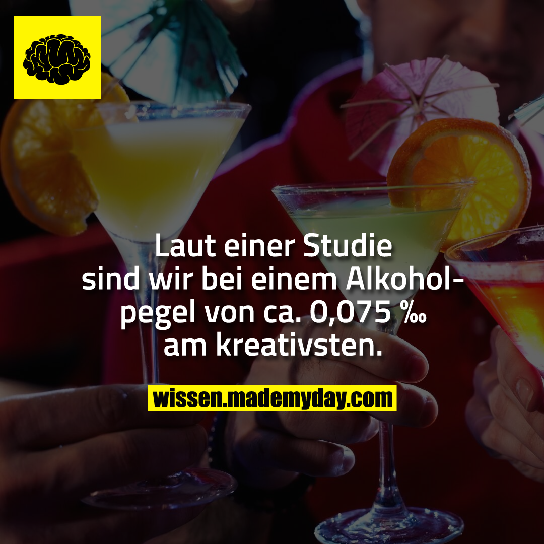 Laut einer Studie sind wir bei einem Alkoholpegel von ca. 0,075 ‰ am kreativsten.