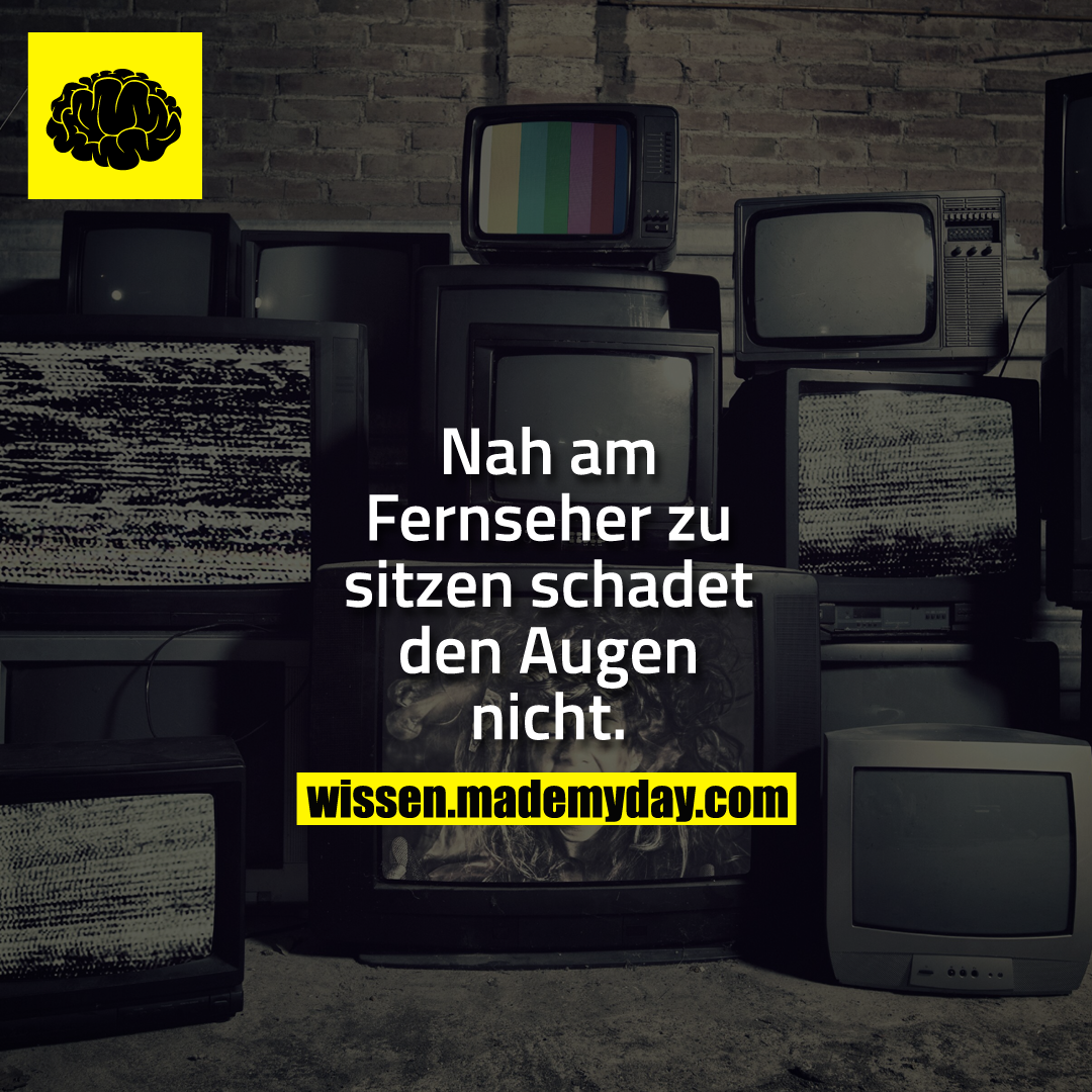 Nah am Fernseher zu sitzen schadet den Augen nicht.
