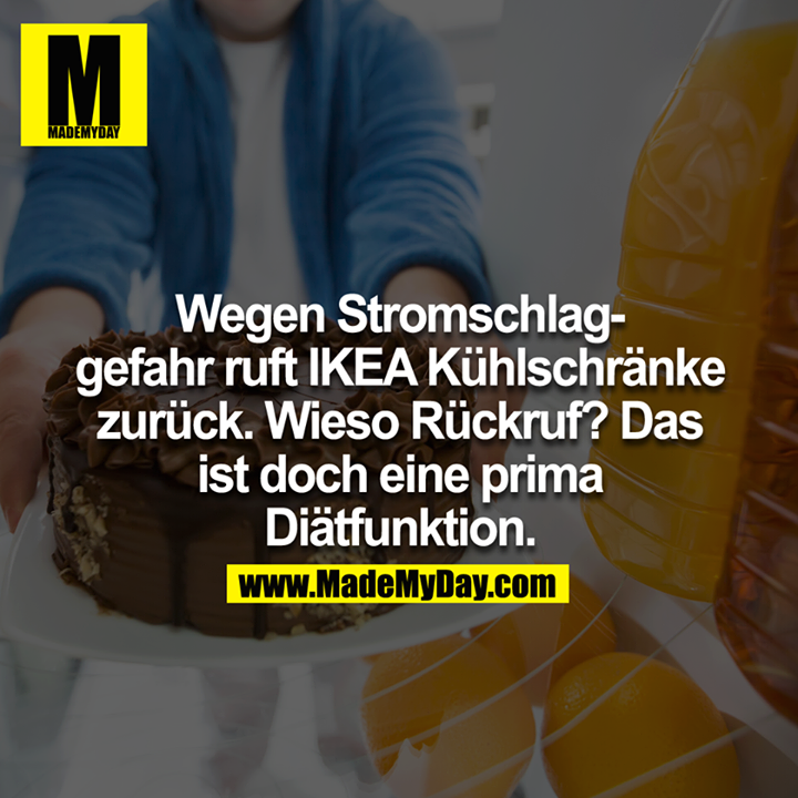 Wegen Stromschlaggefahr ruft Ikea Kühlschränke zurück: Wieso Rückruf? Das ist doch eine prima Diätfunktion<br />
