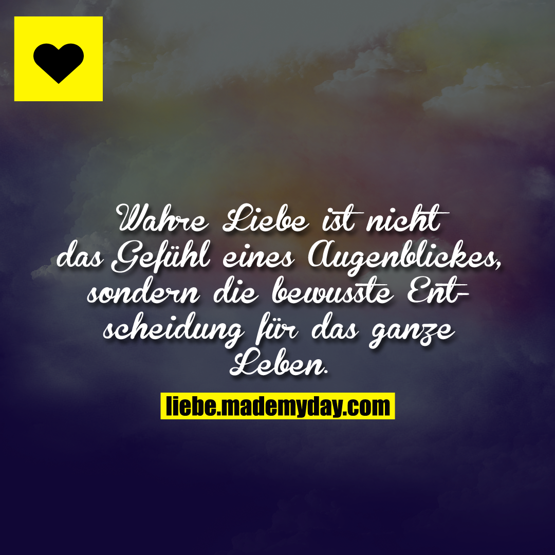 Wahre Liebe ist nicht das Made My Day