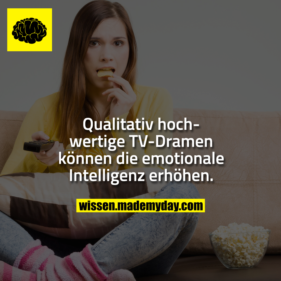 Qualitativ hochwertige TV-Dramen können die emotionale Intelligenz erhöhen.