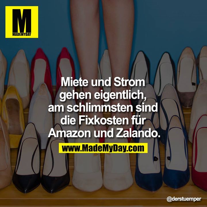 Miete und Strom gehen eigentlich, am schlimmsten sind die Fixkosten für Amazon und Zalando