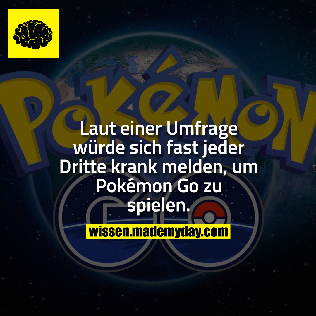 Laut einer Umfrage würde sich fast jeder Dritte krank melden, um Pokémon Go zu spielen.