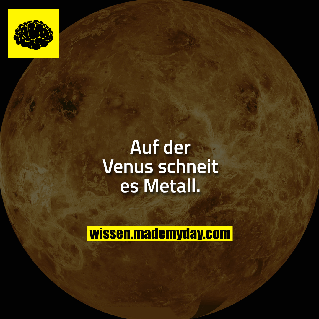 Auf der Venus schneit es Metall.