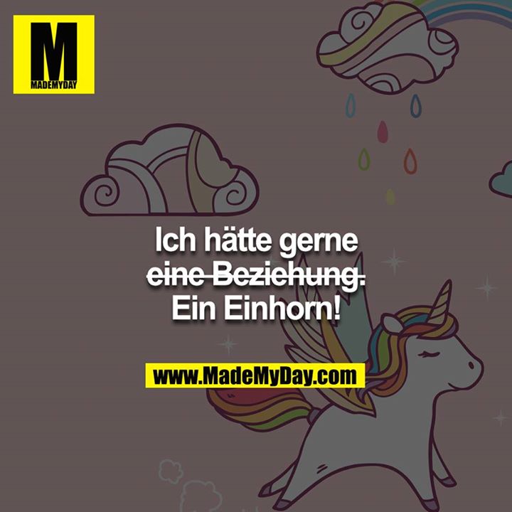 Ich hätte gerne e̶̶i̶̶n̶̶e̶̶ ̶̶b̶̶e̶̶z̶̶i̶̶e̶̶h̶̶u̶̶n̶̶g̶̶. Ein Einhorn!