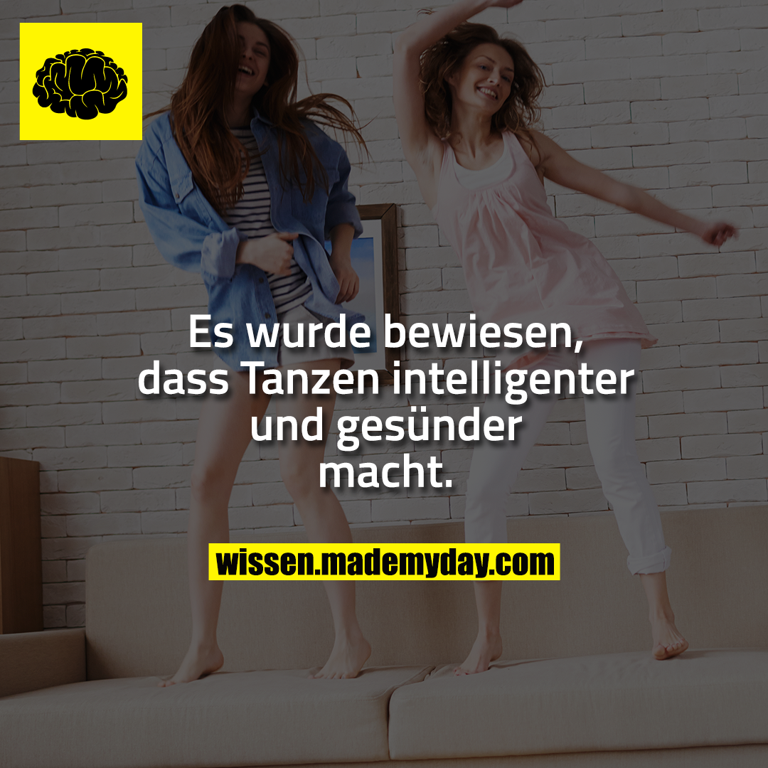 Es wurde bewiesen, dass Tanzen intelligenter und gesünder macht.