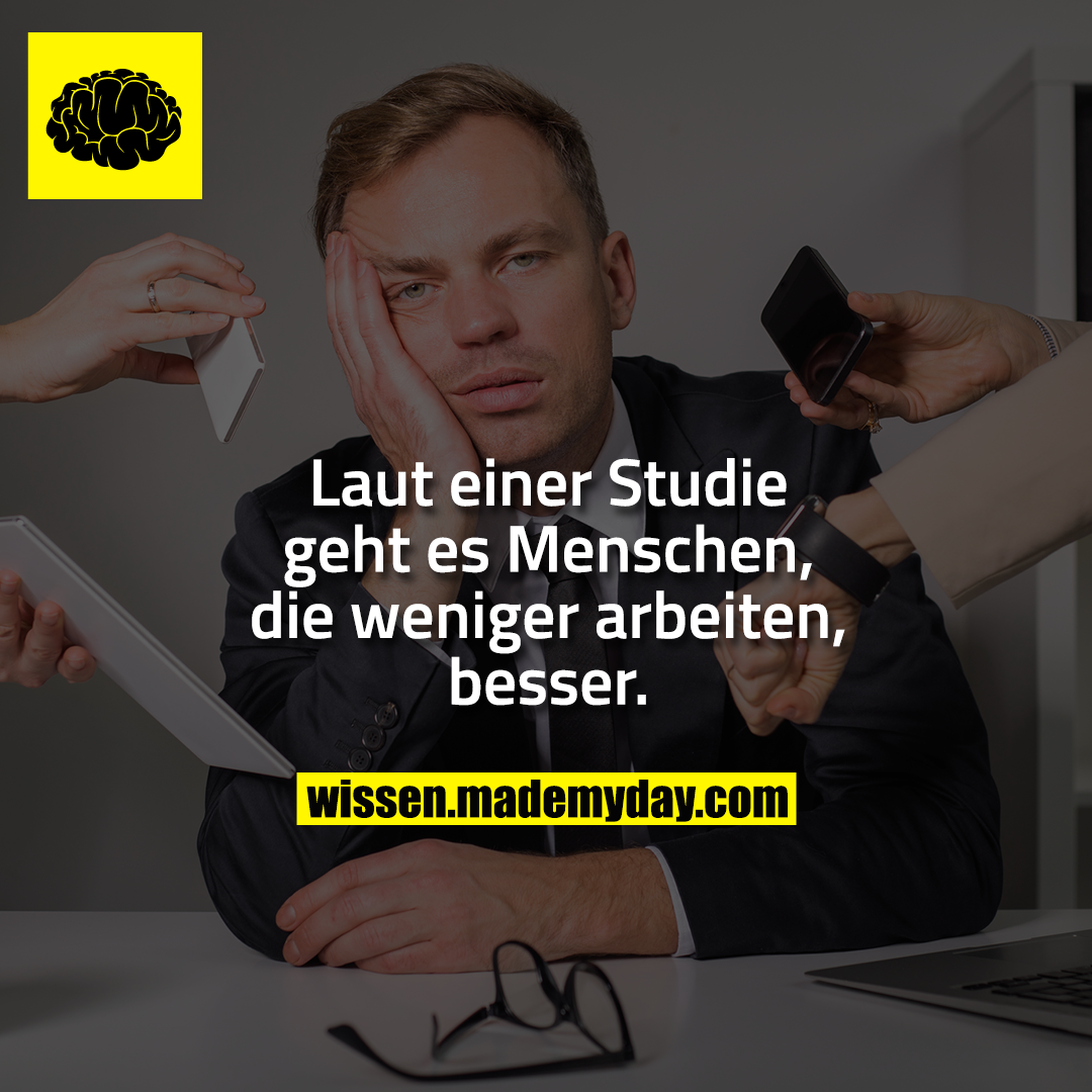 Laut einer Studie geht es Menschen, die weniger arbeiten, besser.