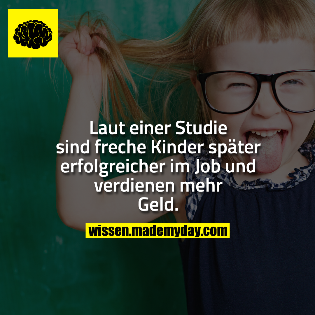 Laut einer Studie sind freche Kinder später erfolgreicher im Job und verdienen mehr Geld.