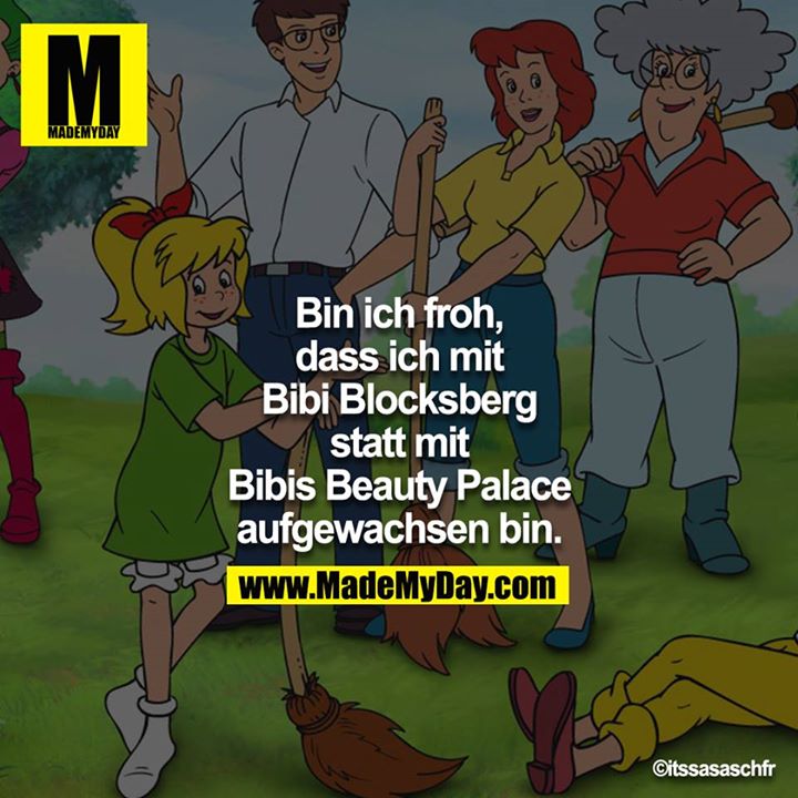Bin ich froh, dass ich mit Bibi Blocksberg statt mit Bibis Beauty Palace aufgewachsen bin.