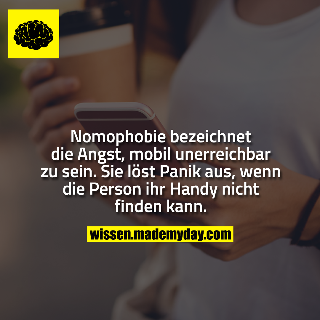 Nomophobie Bezeichnet Die Angst, Mobil ... - Made My Day