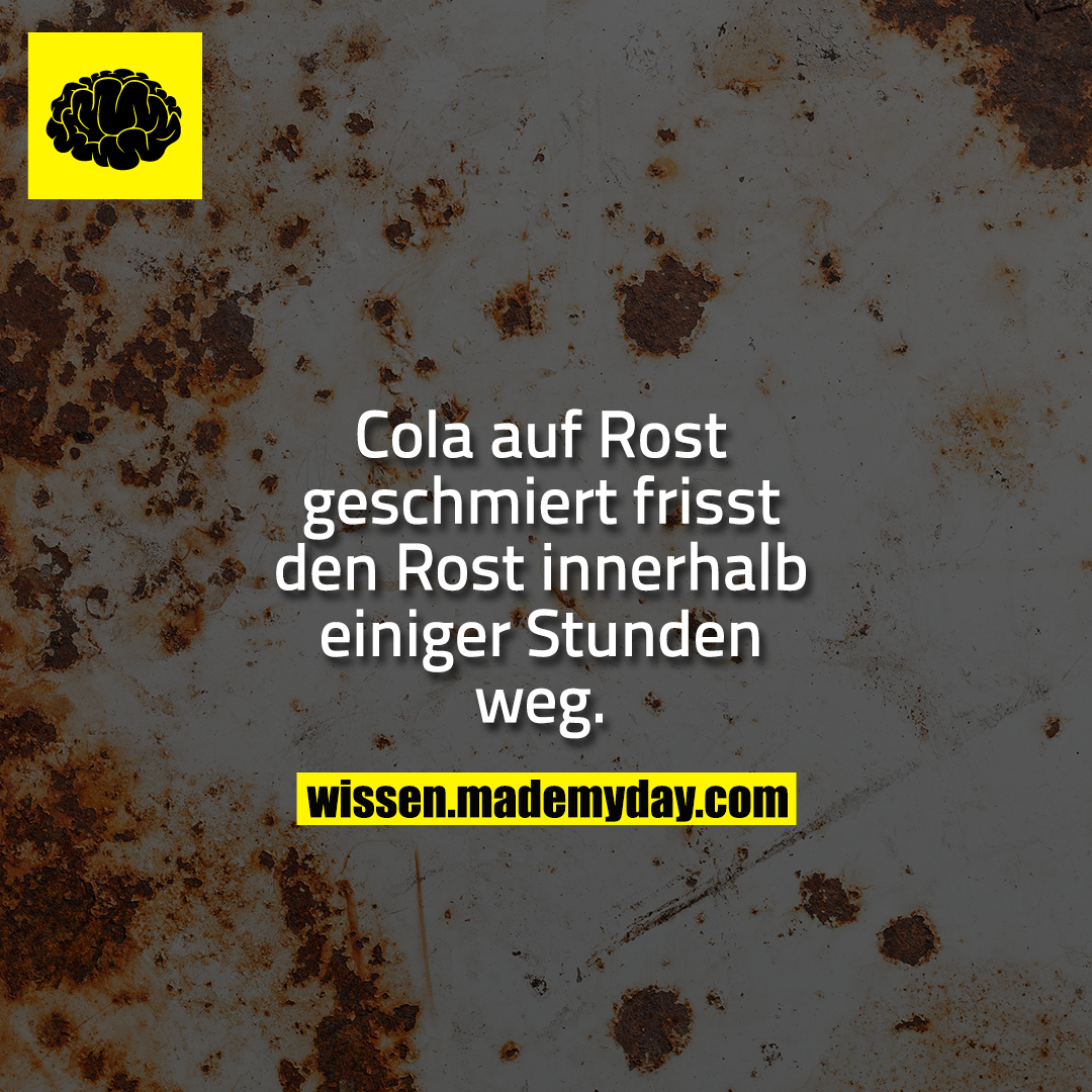 Cola Auf Rost Geschmiert Frisst Made My Day