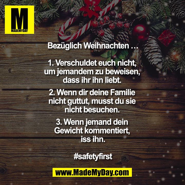 Bezüglich Weihnachten … 1. - Made My Day