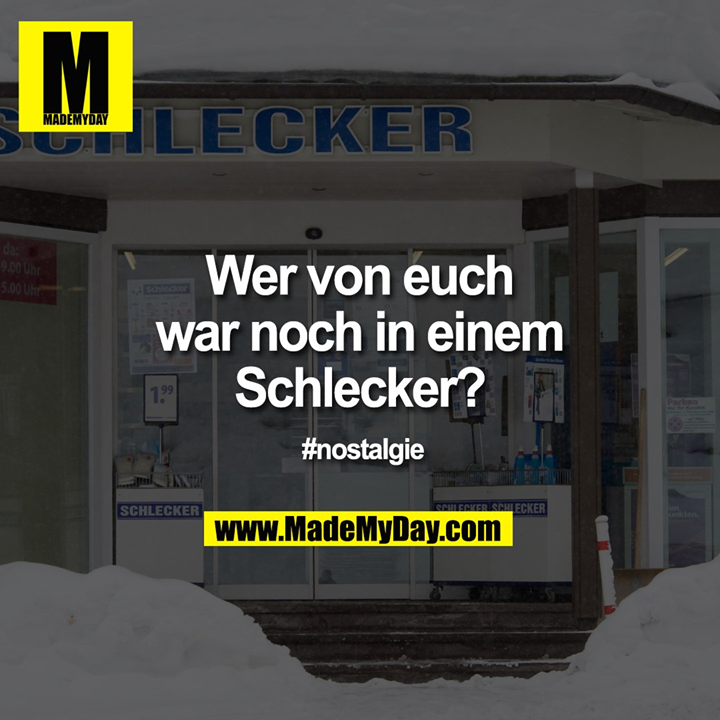 Wer von euch war noch in einem Schlecker?<br />
<br />
#nostalgie