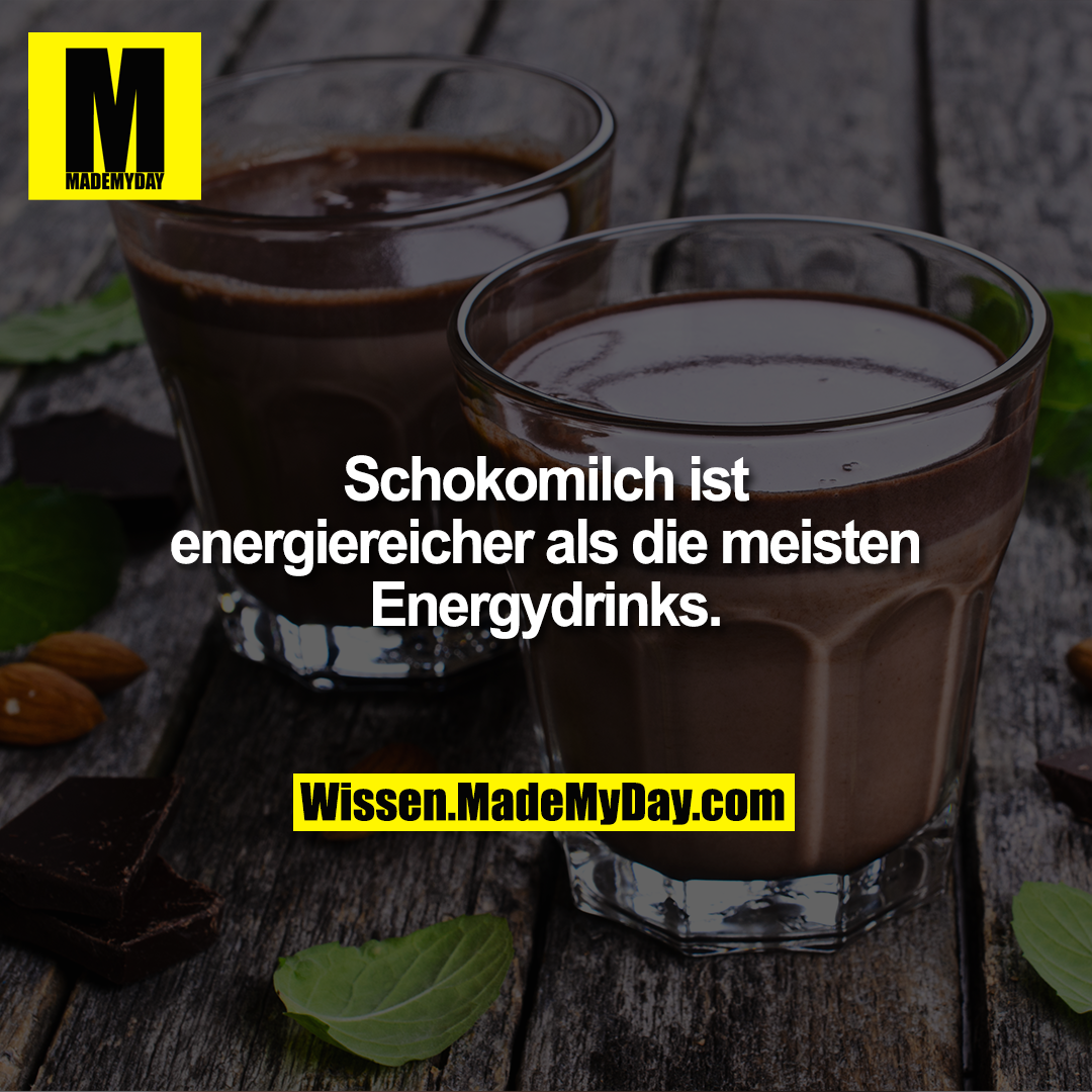 Schokomilch ist<br />
energiereicher als die<br />
meisten Energydrinks.