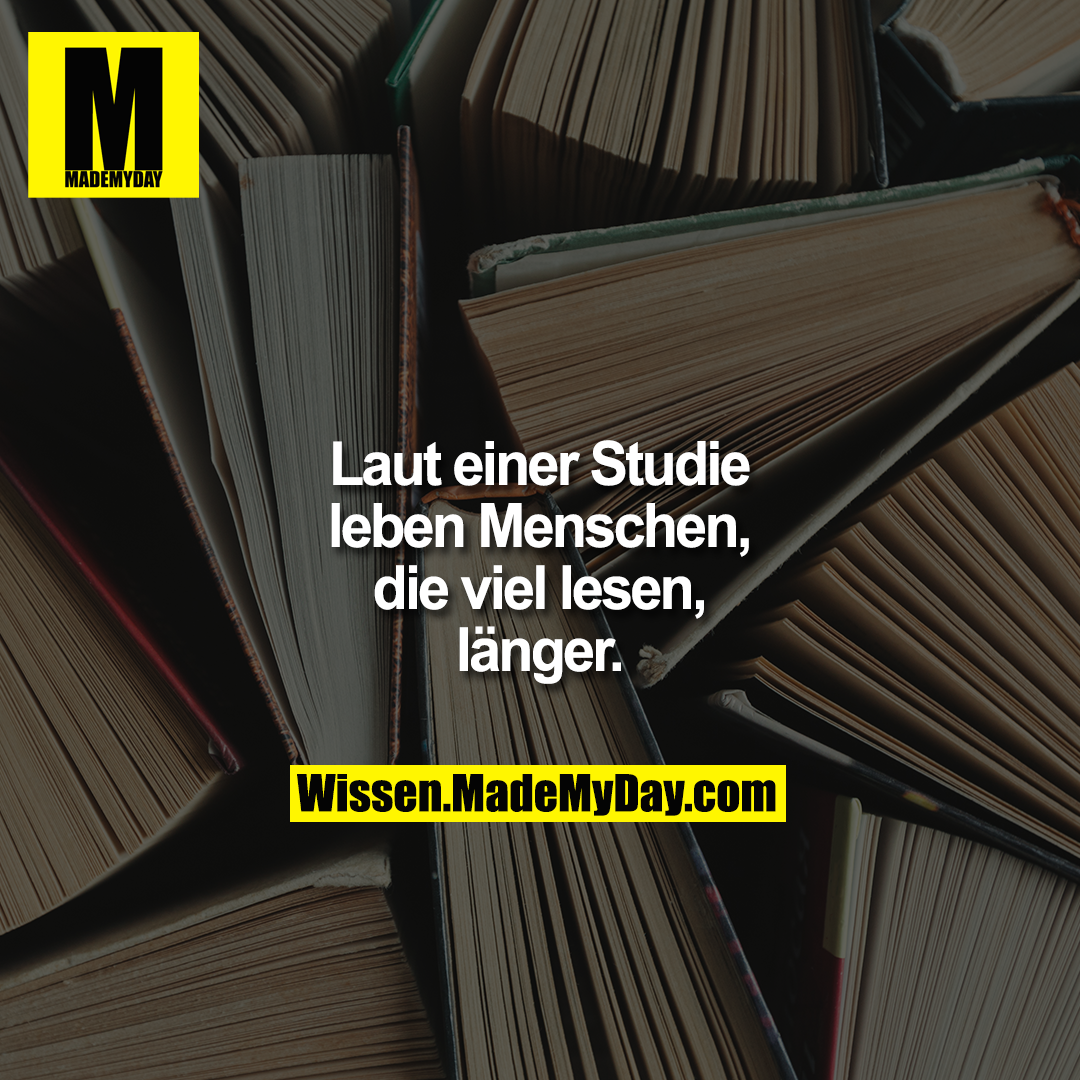 Laut einer Studie leben Menschen, die viel lesen, länger.
