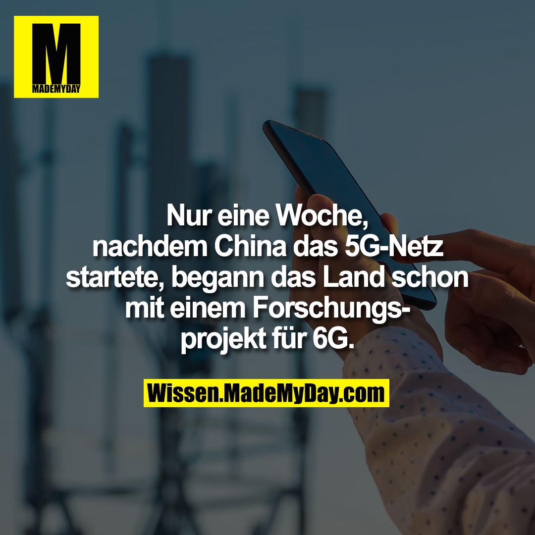 Nur eine Woche, nachdem China das 5G-Netz startete, begann das Land schon mit einem Forschungsprojekt für 6G.