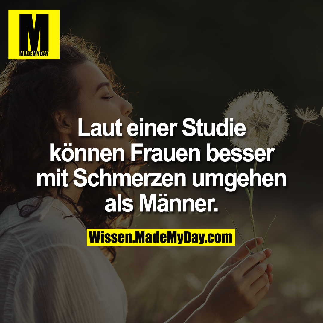 Laut einer Studie können Frauen besser mit Schmerzen umgehen als Männer.