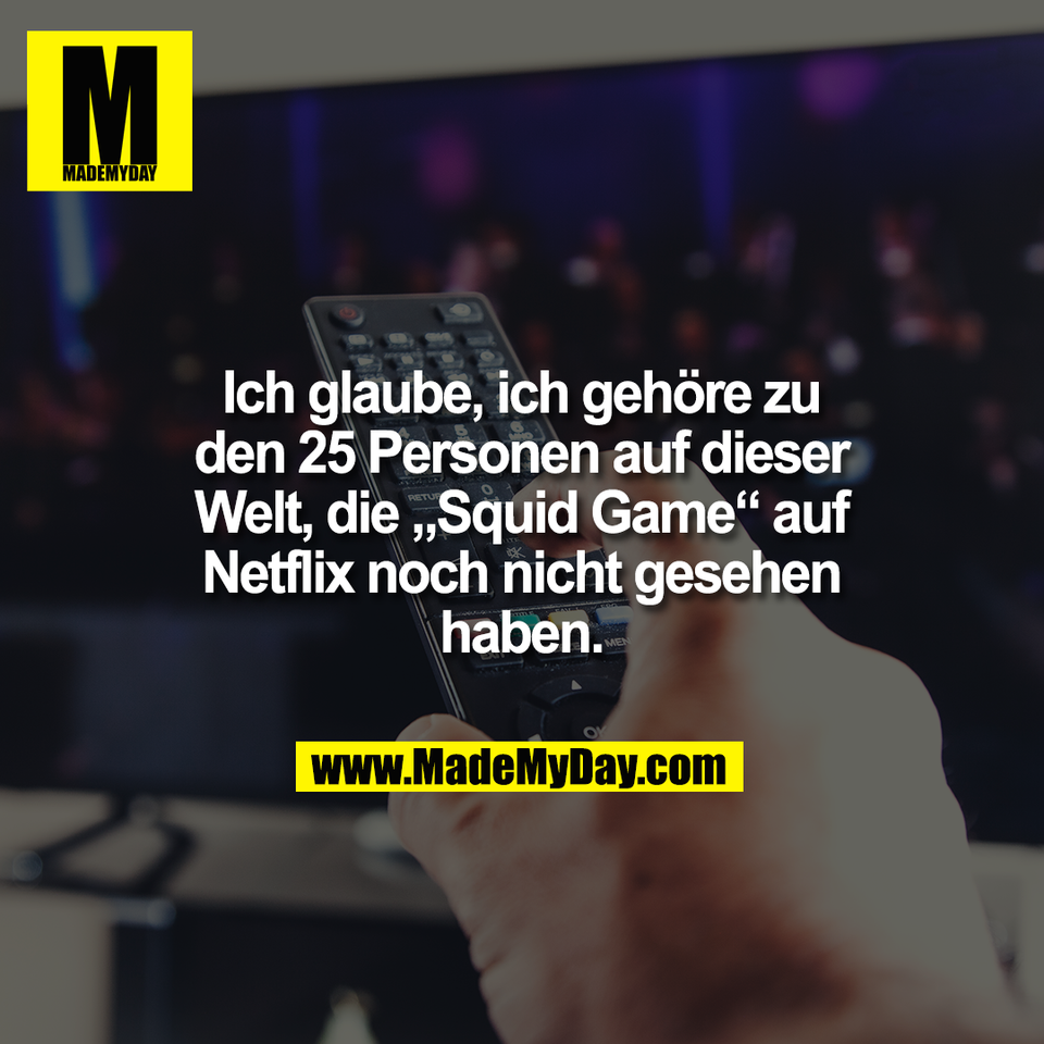 Ich glaube, ich gehöre zu<br />
den 25 Personen auf dieser<br />
Welt, die „Squid Game“ auf<br />
Netflix noch nicht gesehen<br />
haben.