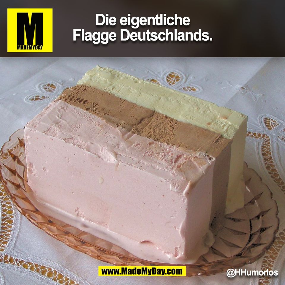 Die eigentliche Flagge Deutschlands. <br />
@HHumorlos<br />
(BILD)