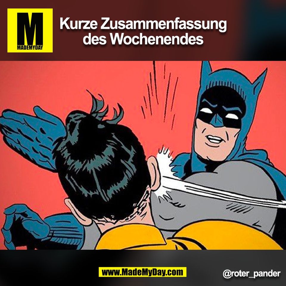 Kurze Zusammenfassung<br />
des Wochenendes<br />
@roter_pander<br />
<br />
(BILD)