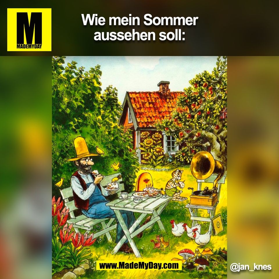 Wie mein Sommer<br />
aussehen soll:<br />
@jan_knes<br />
(BILD)