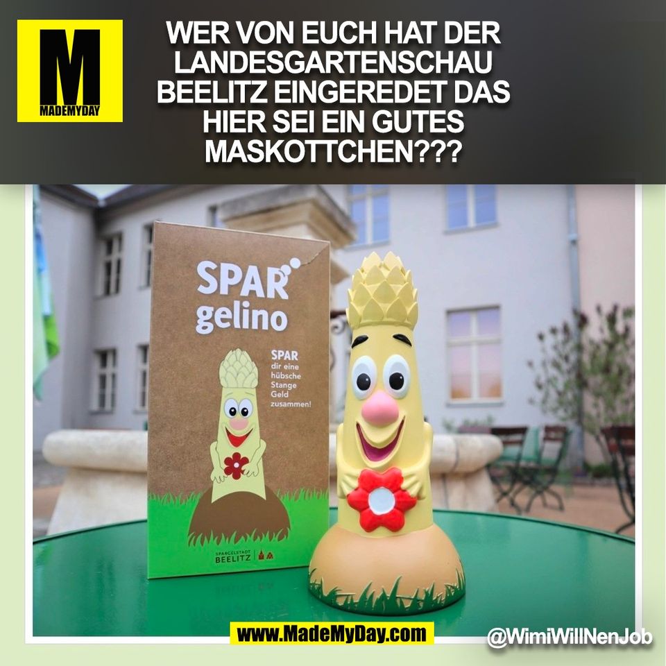 WER VON EUCH HAT DER LANDESGARTENSCHAU BEELITZ EINGEREDET DAS HIER SEI EIN GUTES MASKOTTCHEN???<br />
@WimiWillNenJob<br />
(BILD)