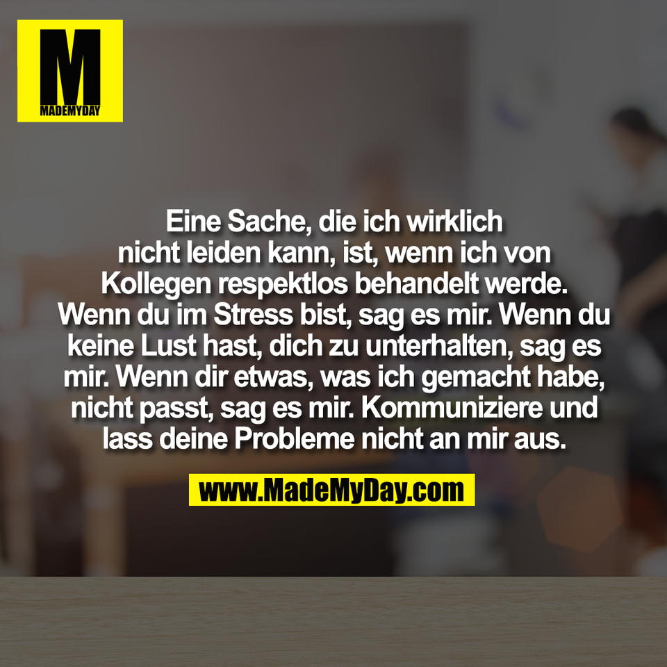 Eine Sache, die ich wirklich<br />
nicht leiden kann, ist, wenn ich von<br />
Kollegen respektlos behandelt werde.<br />
Wenn du im Stress bist, sag es mir. Wenn du<br />
keine Lust hast, dich zu unterhalten, sag es<br />
mir. Wenn dir etwas, was ich gemacht habe,<br />
nicht passt, sag es mir. Kommuniziere und<br />
lass deine Probleme nicht an mir aus.