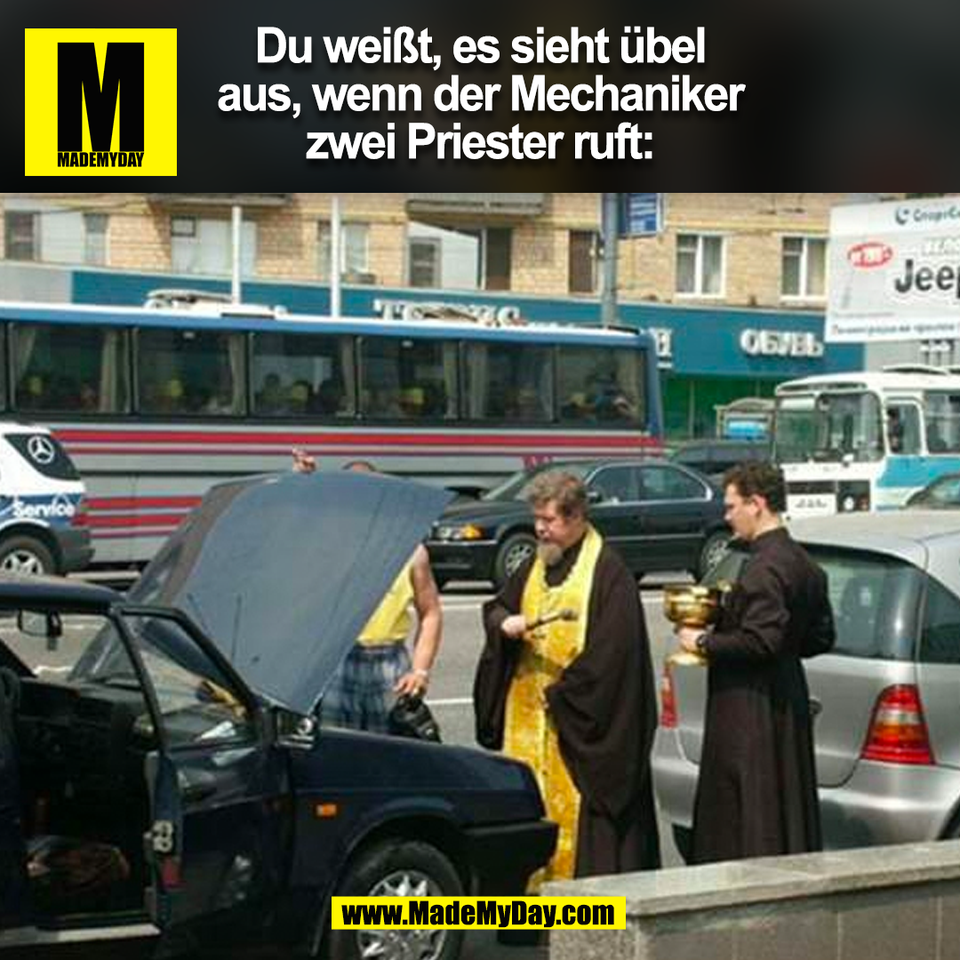 Du weißt, es sieht übel<br />
aus, wenn der Mechaniker<br />
zwei Priester ruft:<br />
(BILD)