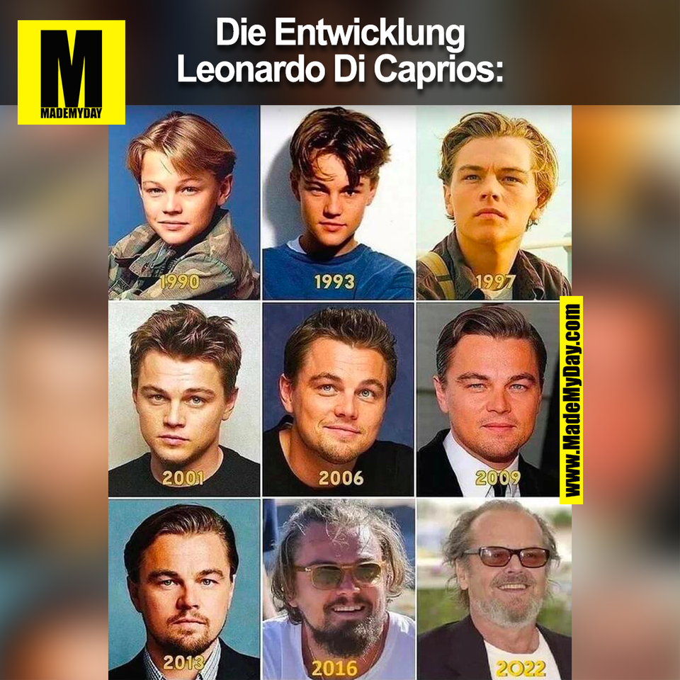 Die Entwicklung<br />
Leonardo Di Caprios:<br />
(BILD)