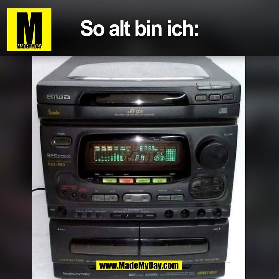 So alt bin ich:<br />
(BILD)