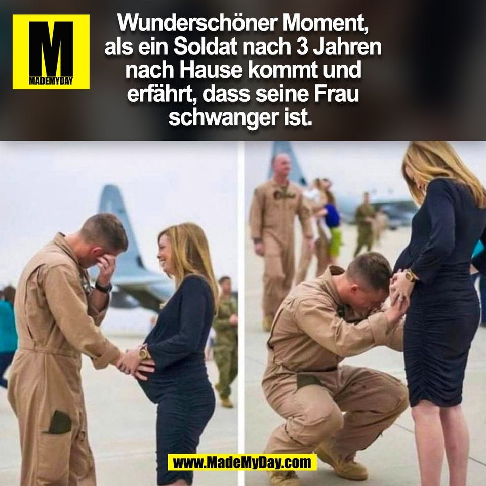 Wunderschöner Moment,<br />
als ein Soldat nach 3 Jahren<br />
nach Hause kommt und<br />
erfährt, dass seine Frau<br />
schwanger ist. <br />
(BILD)