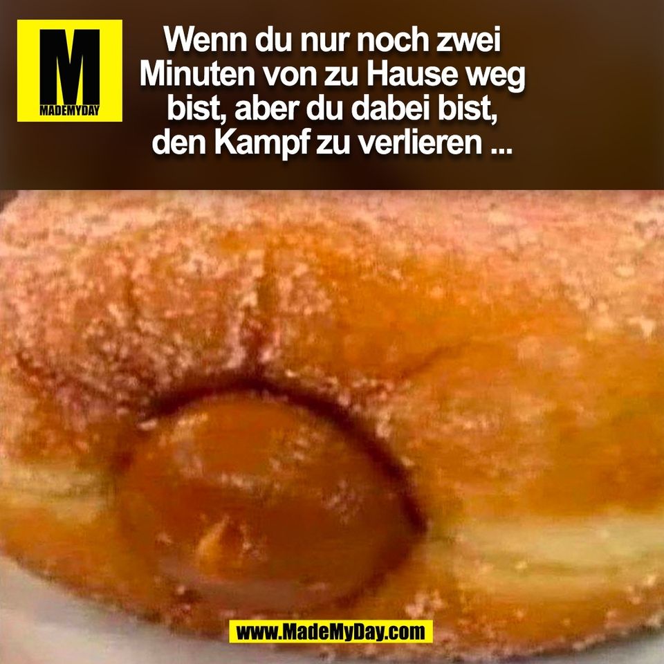 Wenn du nur noch zwei<br />
Minuten von zu Hause weg<br />
bist, aber du dabei bist,<br />
den Kampf zu verlieren ...<br />
(BILD)