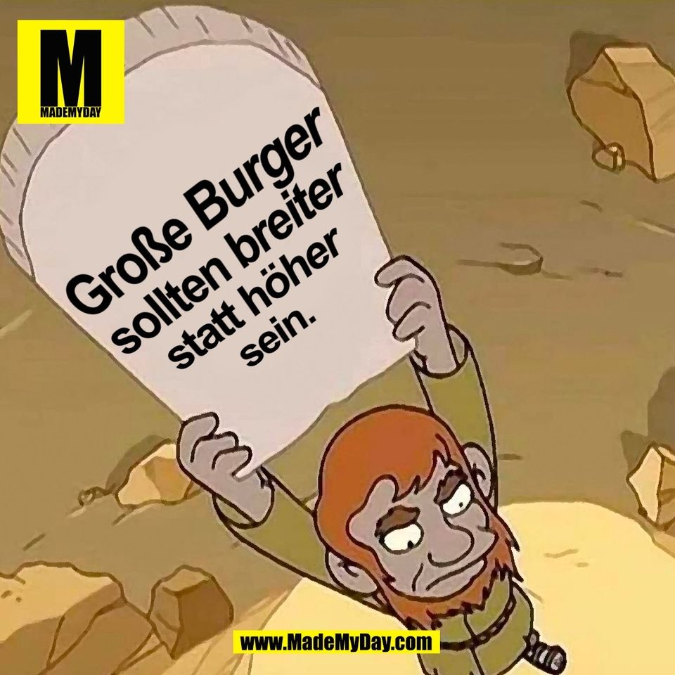 Große Burger<br />
sollten breiter<br />
statt höher<br />
sein.<br />
(BILD)