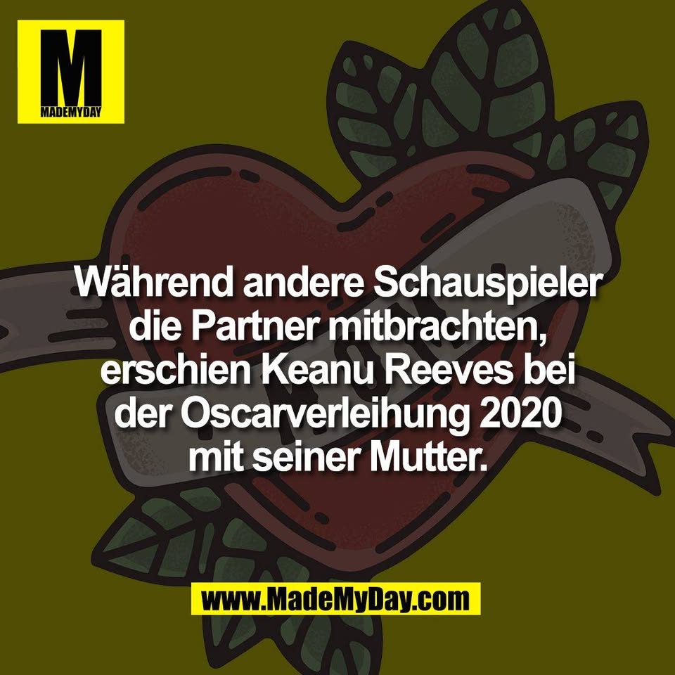 Während andere Schauspieler<br />
die Partner mitbrachten,<br />
erschien Keanu Reeves bei<br />
der Oscarverleihung 2020<br />
mit seiner Mutter.