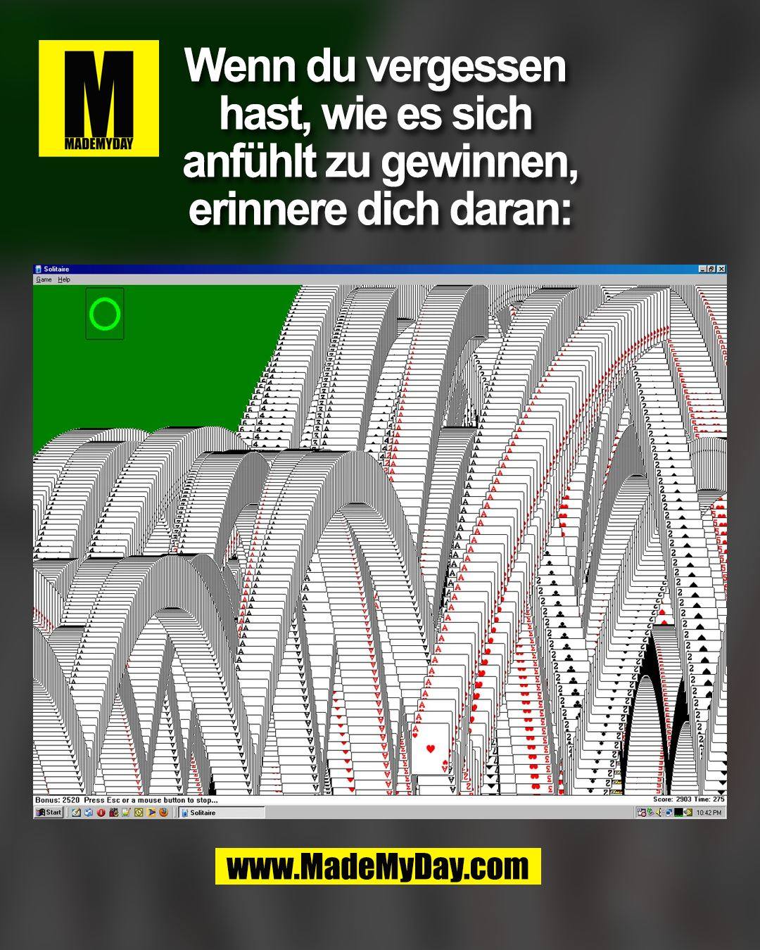Wenn du vergessen <br />
hast, wie es sich <br />
anfühlt zu gewinnen,<br />
erinnere dich daran:<br />
(BILD)