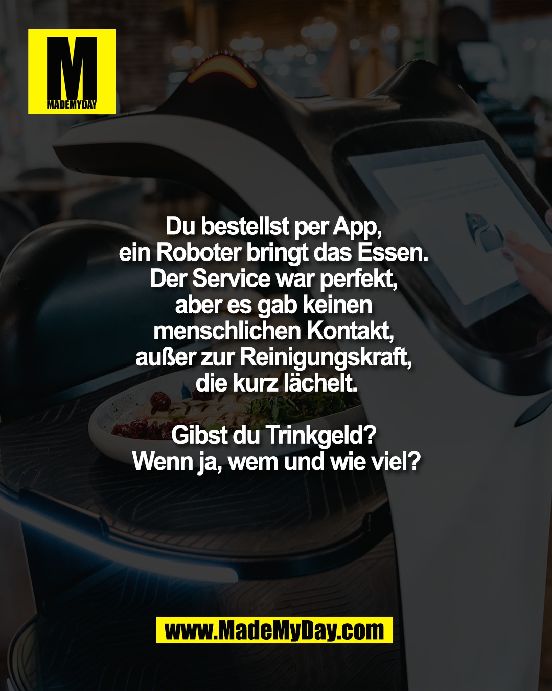 Wir automatisieren alles, um Kosten zu sparen. Aber was passiert mit dem Anstand? &eth;&Yuml;&curren;&ndash; Bezahlen wir f&Atilde;&frac14;r die Leistung des Roboters oder f&Atilde;&frac14;r das L&Atilde;&curren;cheln im Hintergrund? Wie handhabt ihr das?