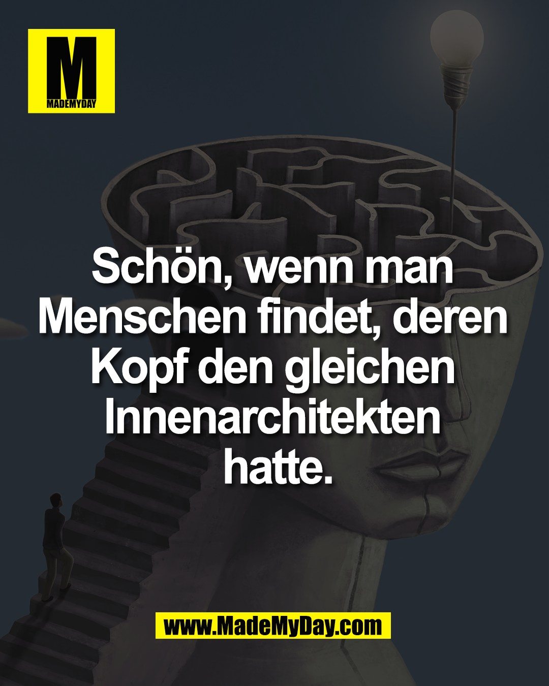 Sch&ouml;n, wenn man <br />
Menschen findet, deren <br />
Kopf den gleichen <br />
Innenarchitekten <br />
hatte.