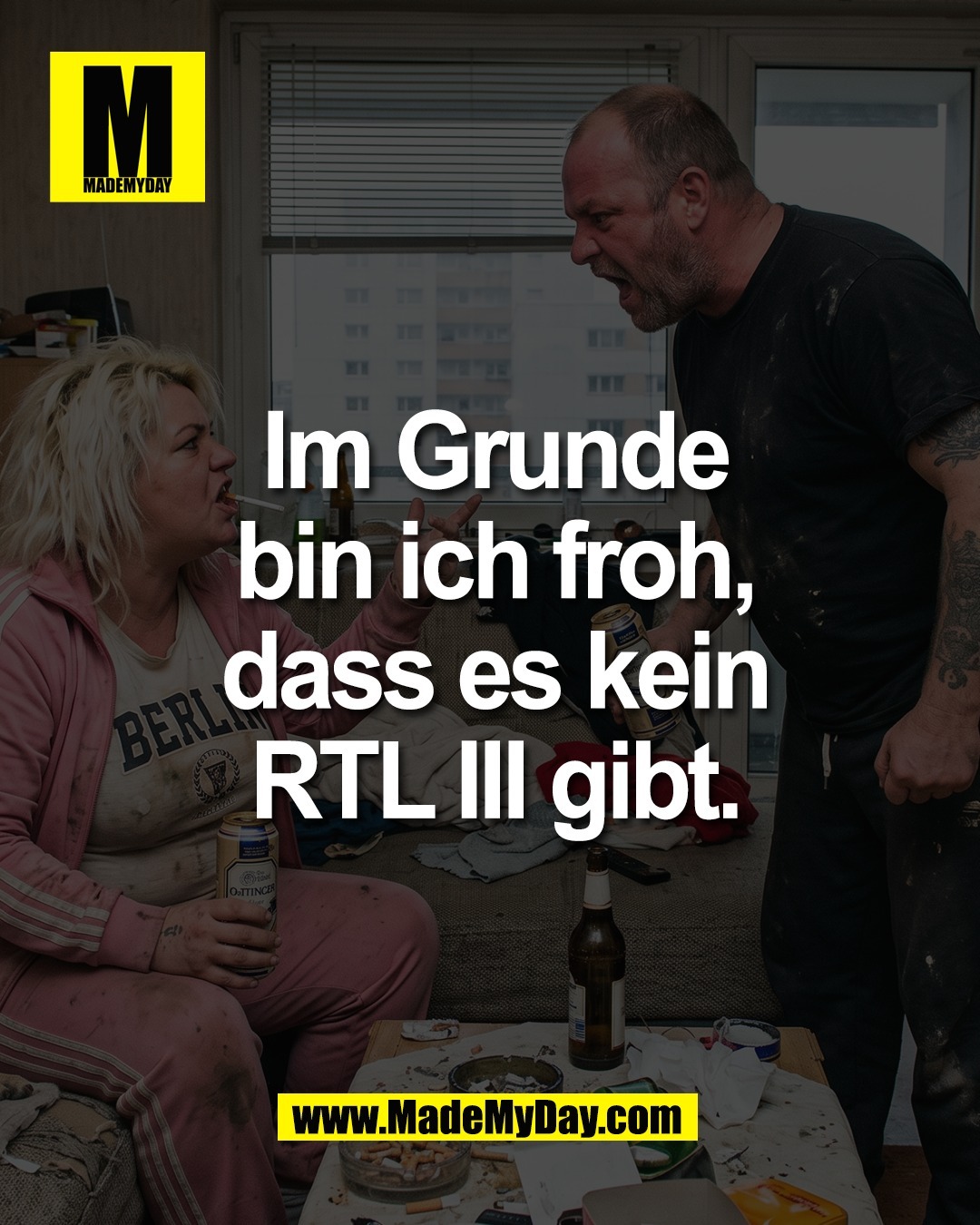 Im Grunde<br />
bin ich froh,<br />
dass es kein<br />
RTL III gibt.<br />
