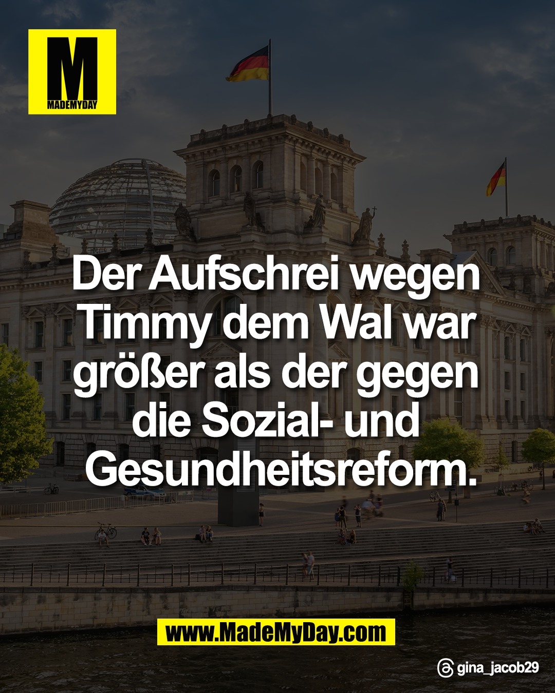 Der Aufschrei wegen <br />
Timmy dem Wal war <br />
gr&ouml;&szlig;er als der gegen <br />
die Sozial- und <br />
Gesundheitsreform.<br />
<br />
Threads: gina_jacob29