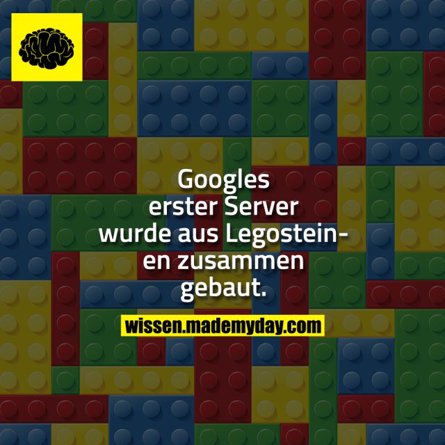 Googles erster Server wurde aus Legosteinen zusammengebaut.