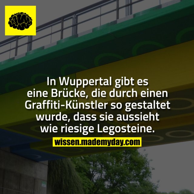 In Wuppertal gibt es eine Brücke, die durch einen Graffiti-Künstler so gestaltet wurde, dass sie aussieht wie riesige Legosteine.
