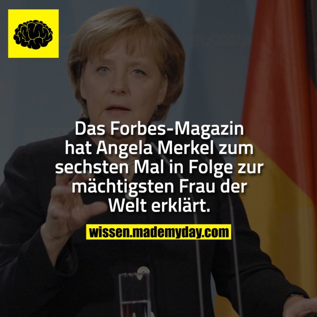 Das Forbes-Magazin hat Angela Merkel zum sechsten Mal in Folge zur mächtigsten Frau der Welt erklärt.