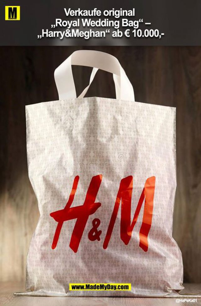 Verkaufe original  "Royal Wedding Bag" - "Harry&Meghan" ab € 10.000,-<br />
