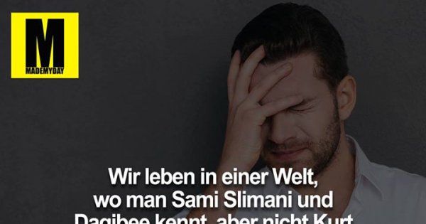 Wir leben in einer Welt, Made My Day