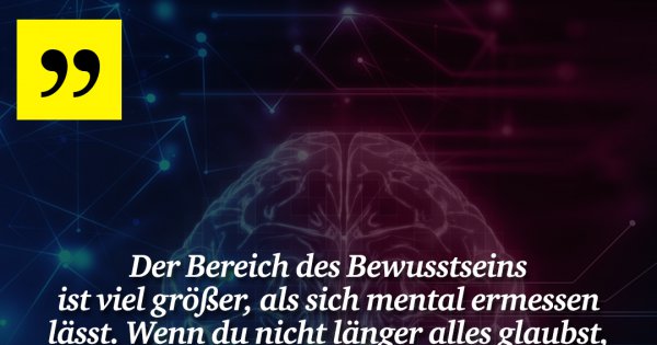 Der Bereich des Bewusstseins ist ... - Made My Day