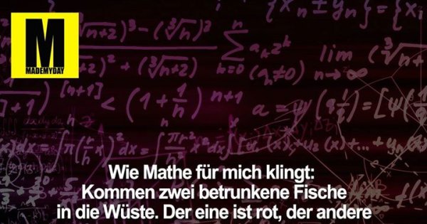 Wie Mathe Für Mich Klingt Wie Mathe für mich klingt: - Made My Day